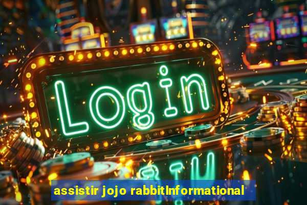 assistir jojo rabbitInformational